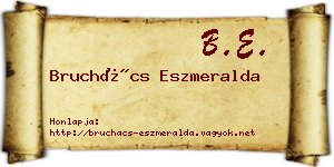Bruchács Eszmeralda névjegykártya
